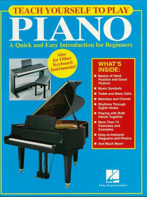 Title details for Teach Yourself to Play Piano (Music Instruction) by Hal Leonard Corp. - Available
